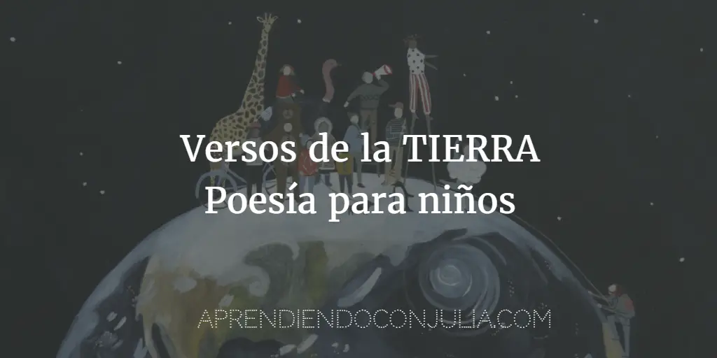 Versos de la TIERRA, un libro de poesía infantil educativa.