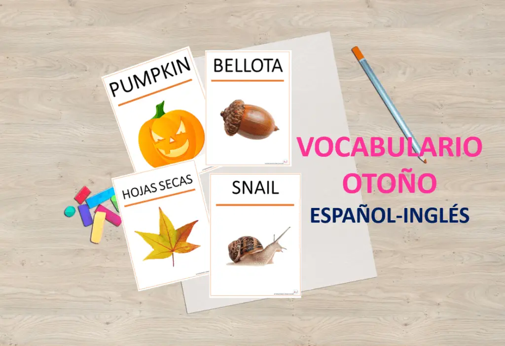 Tarjetas de vocabulario de otoño para imprimir. En español e inglés.