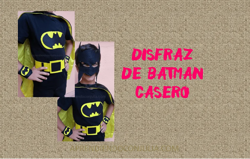 etiqueta fuego Carrera Disfraz casero de Batman para niño/a - Aprendiendo con Julia