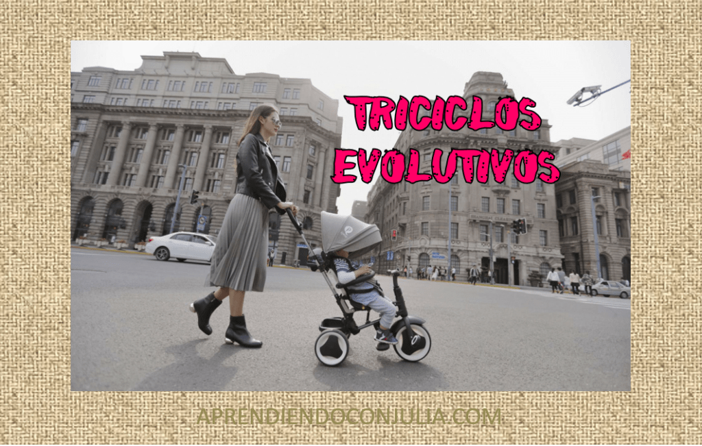 ¿Qué son los triciclos evolutivos para niños?