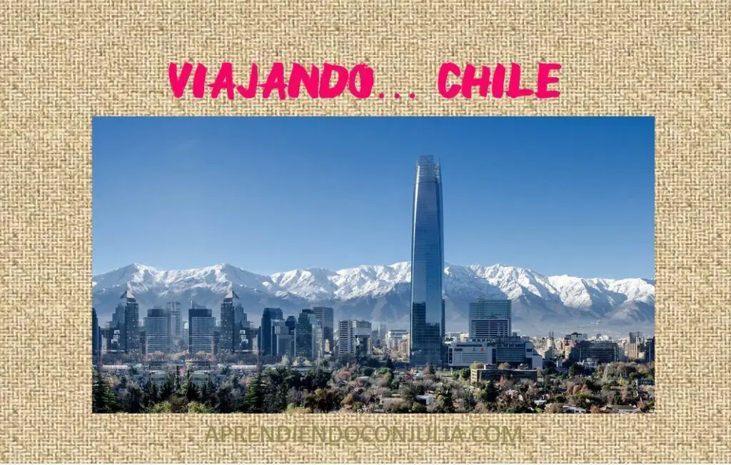 Razones para conocer las maravillas de Chile en compañía de tus hijos