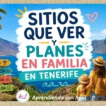 sitios-que-ver-en-familia-en-tenerife