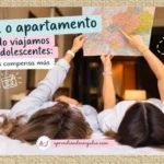 hotel-o-apartamentos-con-adolescentes-qué-compensa